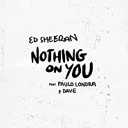 Ed Sheeran etc. - Nothing On You notas para el fortepiano