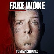 Tom MacDonald - Fake Woke notas para el fortepiano