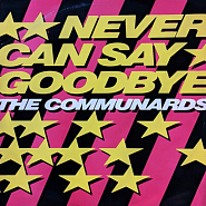 The Communards - Never Can Say Goodbye notas para el fortepiano