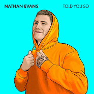 Nathan Evans - Told You So notas para el fortepiano