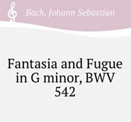 Johann Sebastian Bach - Great Fantasia and Fugue in G minor, BWV 542 notas para el fortepiano
