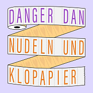 Danger Dan - Nudeln Und Klopapier notas para el fortepiano