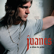 Juanes - A Dios Le Pido notas para el fortepiano