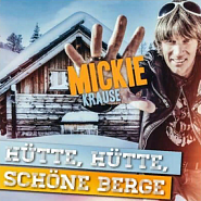 Mickie Krause - Hütte, Hütte, schöne Berge notas para el fortepiano