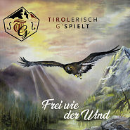 Tirolerisch G'Spielt - Frei wie der Wind notas para el fortepiano