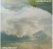 Ludovico Einaudi - Rolling Like A Ball notas para el fortepiano