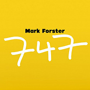 Mark Forster - 747 notas para el fortepiano