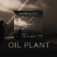 Maxim Fadeev - #9 Oil Plant notas para el fortepiano