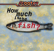 Scooter - How Much Is The Fish? notas para el fortepiano