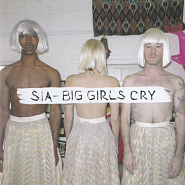 Sia - Big Girls Cry notas para el fortepiano
