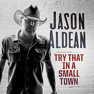 Jason Aldean - Try That In A Small Town notas para el fortepiano