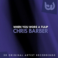 Chris Barber - When You Wore a Tulip notas para el fortepiano