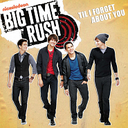 Big Time Rush - Til I Forget About You notas para el fortepiano