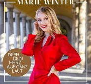 Marie Winter - Dreh dein Herz auf ganz laut notas para el fortepiano