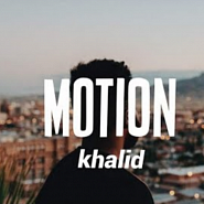 Khalid - Motion notas para el fortepiano