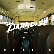 Khalid - Paradise notas para el fortepiano