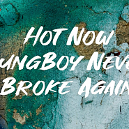 YoungBoy Never Broke Again - Hot Now notas para el fortepiano