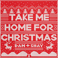 Dan + Shay - Take Me Home for Christmas notas para el fortepiano