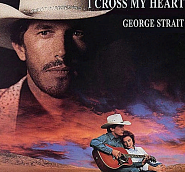 George Strait - I Cross My Heart notas para el fortepiano