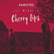 Vanotek - Cherry Lips (feat. Mikayla) notas para el fortepiano