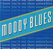 The Moody Blues - I Know You're Out There Somewhere notas para el fortepiano