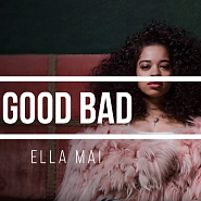 Ella Mai - Good Bad notas para el fortepiano