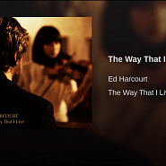 Ed Harcourt - The Way That I Live notas para el fortepiano