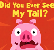 Pinkfong - Did You Ever See My Tail? notas para el fortepiano