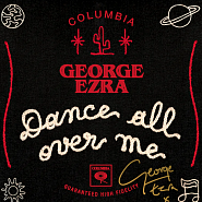 George Ezra - Dance All Over Me notas para el fortepiano