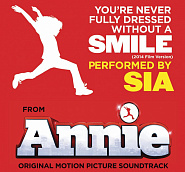 Sia - You're Never Fully Dressed Without a Smile (from Annie) notas para el fortepiano