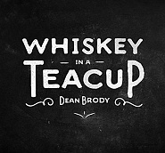 Dean Brody - Whiskey in a Teacup notas para el fortepiano