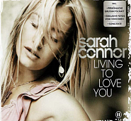 Sarah Connor - Living to Love You notas para el fortepiano