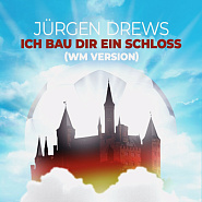 Jürgen Drews - Ich bau dir ein Schloss notas para el fortepiano