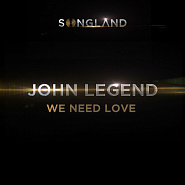 John Legend - We Need Love notas para el fortepiano