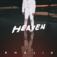 Khalid - Heaven notas para el fortepiano