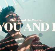 Henry And The Waiter - You And I notas para el fortepiano