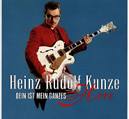 Heinz Rudolf Kunze - Dein ist mein ganzes Herz notas para el fortepiano