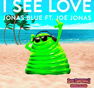 Jonas Blue etc. - I See Love notas para el fortepiano