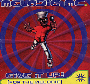 Melodie MC - Give It Up (For the melodie) notas para el fortepiano