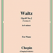 Frederic Chopin - Waltz in B minor, Op. 69, No. 2 notas para el fortepiano