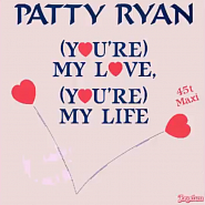 Patty Ryan - You're My Love, You're My Life notas para el fortepiano