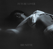 Brunette - Future Lover notas para el fortepiano