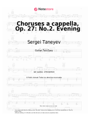 Notas, acordes Sergei Taneyev - Choruses a cappella, Op. 27: No.2. Evening